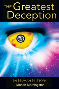 The Greatest Deception