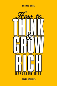 How to Think & Grow Rich