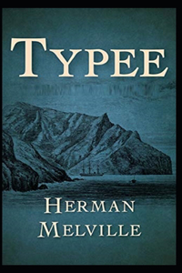 Typee Illustrated