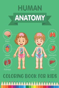 Human Anatomy Coloring Book for Kids