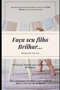 Faça Seu Filho Brilhar...
