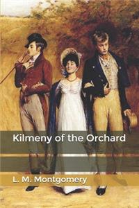 Kilmeny of the Orchard