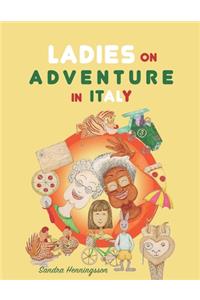 Ladies on Adventure in Italy