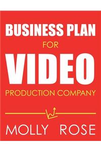 Business Plan For Video Production Company
