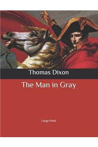 The Man in Gray