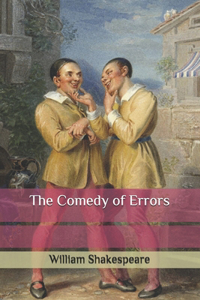 The Comedy of Errors