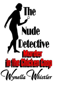 Nude Detective - Murder in the Chicken Coop