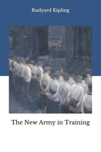 The New Army in Training