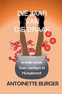 Die Jaar van die Draak en ander verhale