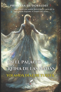 el palacio de la Reina de las Hadas