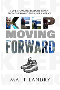 Keep Moving Forward