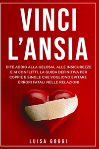 Vinci l'Ansia