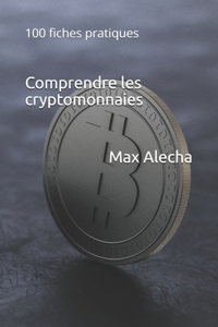 Comprendre les cryptomonnaies