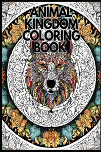 Animal Kingdom Coloring Book