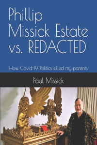 Phillip Missick Estate vs. REDACTED