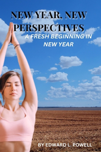 New Year, New Perspectives