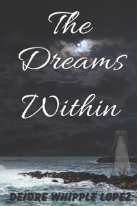 Dreams Within