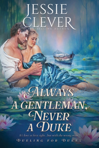 Always a Gentleman, Never a Duke