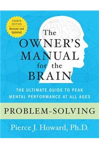 Problem-Solving: The Owner's Manual