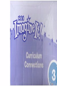 Imagine It!, Curriculum Connections, Grade 3