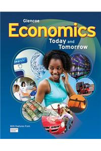 Economics: Today and Tomorrow, Student Edition