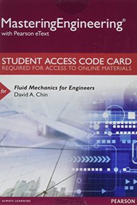 Mastering Engineering with Pearson Etext -- Access Card -- For Fluid Mechanics for Engineers