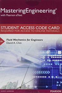 Mastering Engineering with Pearson Etext -- Access Card -- For Fluid Mechanics for Engineers