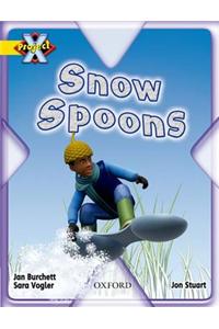 Project X: Weather: Snow Spoons