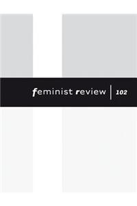 Feminist Review Issue 102