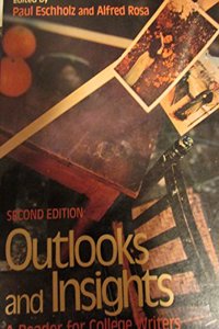 Outlooks and insights: A reader for college writers