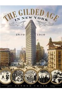 Gilded Age in New York, 1870-1910