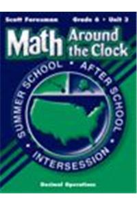 Scott Foresman Math 2003 Summer School Workbook Package Grade 6 Unit 3 Decimal Operations