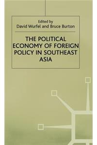 Political Economy of Foreign Policy in Southeast Asia