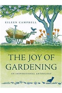 The Joy of Gardening