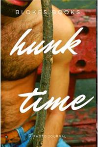 Hunk Time