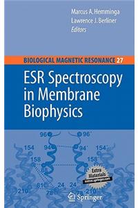 Esr Spectroscopy in Membrane Biophysics