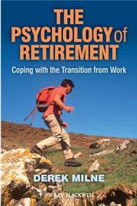 The Psychology of Retirement