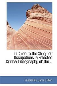 A Guide to the Study of Occupations
