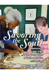 Savoring the South: Memories of Edna Lewis, the Grande Dame of Southern Cooking