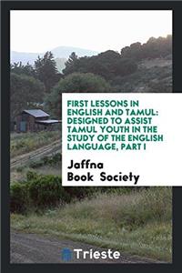 First Lessons in English and Tamul