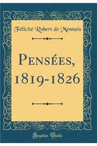 Pensï¿½es, 1819-1826 (Classic Reprint)