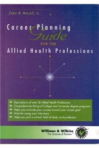 Career Planning Guide for the Allied Health Professions