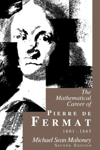 Mathematical Career of Pierre de Fermat, 1601-1665