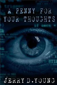 Penny for Your Thoughts