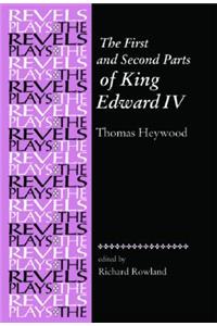 First and Second Parts of King Edward IV