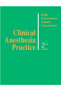 Clinical Anesthesia Practice