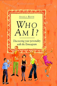Who Am I?: Discovering Your Personality with the Enneagram