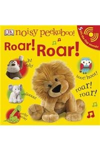 Noisy Peekaboo: Roar! Roar!