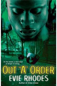 Out "A" Order
