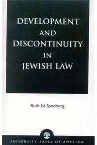 Development and Discontinuity in Jewish Law